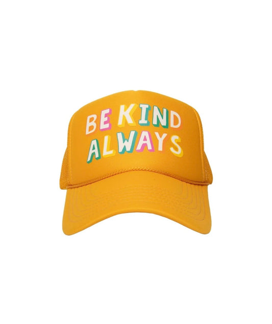 Be Kind Always Trucker Hat
